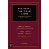 Punishing Corporate Crime C by James T. O'Reilly