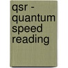 Qsr - Quantum Speed Reading door Yumiko Tobitani