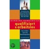 Qualifiziert und arbeitslos by Barbara Ehrenreich