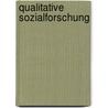 Qualitative Sozialforschung door Siegfried Lamnek