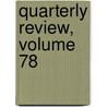 Quarterly Review, Volume 78 by William Gifford