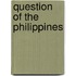 Question of the Philippines