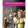 Anna en het meesterstuk by Joyce Pool