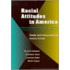 Racial Attitudes in America