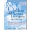 Raising Children At Promise door Timothy S. Stuart