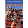 Dit is onze tijd by Thijs Zonneveld