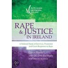 Rape And Justice In Ireland by Deirdre Healy
