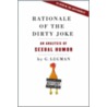 Rationale of the Dirty Joke door G. Legman