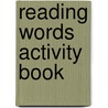 Reading Words Activity Book door Lyn Wendon