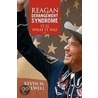 Reagan Derangement Syndrome by Kevin M. Culwell