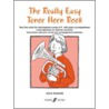 Really Easy Tenor Horn Book by Leslie Pearson