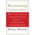 Reclaiming Conservativism C