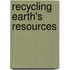 Recycling Earth's Resources