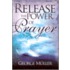 Release the Power of Prayer