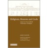 Religions, Reasons And Gods by John Clayton