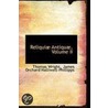 Reliquia Antiqua, Volume Ii by Thomas] [Wright