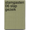 Stamgasten 06 Slap Gezeik by Unknown