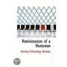Reminiscences Of A Huntsman by Grantley Fitzhardinge Berkeley