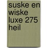 Suske En Wiske Luxe 275 Heil door Onbekend