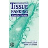Reproductive Tissue Banking door John K. Critser