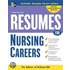 Resumes for Nursing Careers