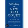 Rethinking New Deal Court P door Barry Cushman