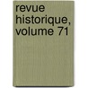 Revue Historique, Volume 71 door Gabriel Monod