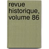 Revue Historique, Volume 86 by Odile Krakovitch