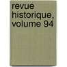 Revue Historique, Volume 94 door Odile Krakovitch