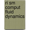 Ri Sm Comput Fluid Dynamics door Onbekend