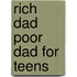 Rich Dad Poor Dad For Teens