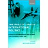 Role Of Law Inter Politic C by Michael Byers