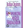 Romancing Mister Bridgerton door Julia Quinn