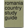 Romania Country Study Guide door Onbekend