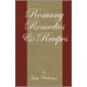 Romany Remedies And Recipes door Gipsy Petulengro