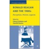 Ronald Reagan and the 1980s by Gareth B. Davies