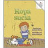 Ropa Sucia = Stinky Clothes by Joanna Emery