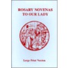 Rosary Novena's to Our Lady door Charles V. Lacey