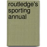 Routledge's Sporting Annual by Unknown
