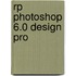 Rp Photoshop 6.0 Design Pro