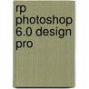 Rp Photoshop 6.0 Design Pro by Reding