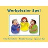 Werkplezier Spel by Z. van Dun