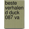 Beste Verhalen D Duck 087 Va door Onbekend