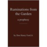 Ruminations from the Garden door Henry Ford Jr. Don