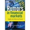 Rumors in Financial Markets door Mark Schindler
