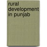 Rural Development in Punjab door S. Dhesi Autar