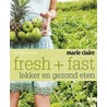 Fresh + Fast by M. Cranston