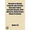 Russian Ice Hockey Forwards door Books Llc