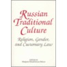 Russian Traditional Culture door Onbekend