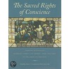 Sacred Rights Of Conscience by Unknown